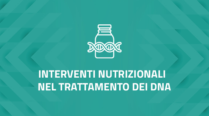 Interventi nutrizionali  nel trattamento dei DNA