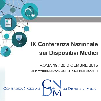 Immagine tratta dal programma - IX Conferenza Nazionale dei Dispositivi Medici 19 e 20 dicembre 2016 Auditorium Antonianum Viale Manzoni n.1 