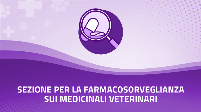 Sezione per la farmacosorveglianza sui medicinali veterinari