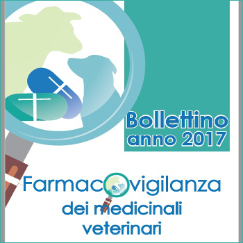 Farmacovigilanza dei medicinali veterinari - Bollettino anno 2017