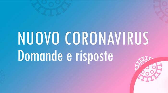 Nuovo coronavirus domande e risposte