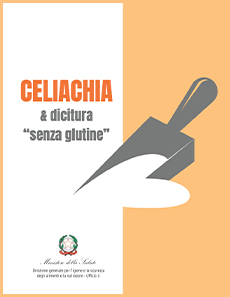 Celiachia & dicitura "senza glutine"