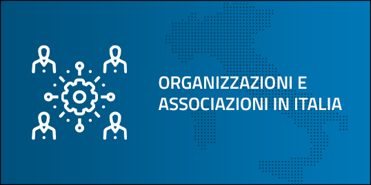 Organizzazioni e associazioni in Italia